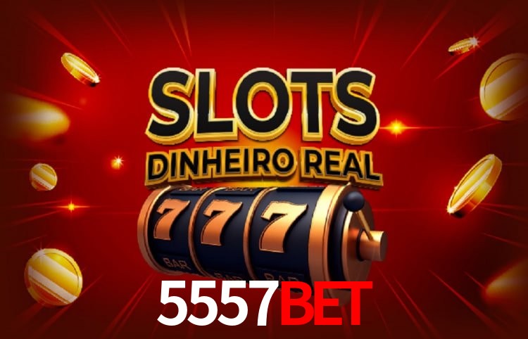 5557bet,5557 bet