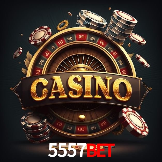 5557bet,5557 bet