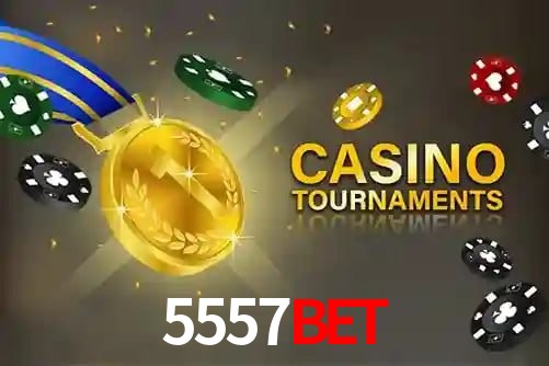 5557bet,5557 bet